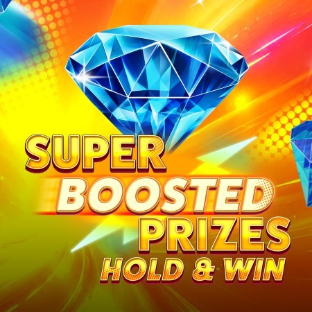 Super Boosted Prizes: Hold and Win