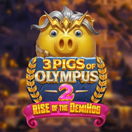 3 Pigs of Olympus 2: Rise of the Demi Hog