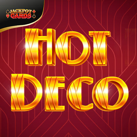 Hot Deco