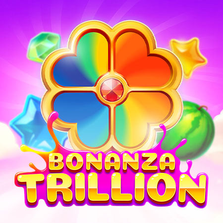 Bonanza Trillion